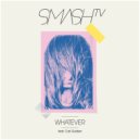 Smash TV feat. Cari Golden - Whatever (Chopstick & Johnjon Remix)