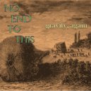 No End To This - A Song For Carrie