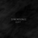 Syncrosonic - Hurt (Radio edit)