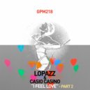 LOPAZZ & Casio Casino - I Feel Love (Willis Haltom & Higher Concept Remix)