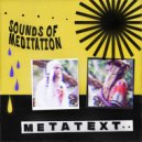 Metatext - Sounds of Meditation (August Artier Remix)