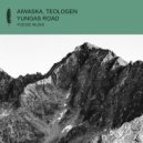 Aiwaska, Teologen - Yungas Road (Original Mix)