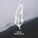 Argia - Dream Wild
