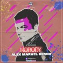 DJ Tocadisco - Nobody (Alex Marvel Remix Radio Edit)