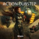 Mapa - Action Dubstep ()