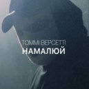 Томмі Версетті - Намалюй ()
