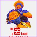 60 Wrap$$ - On a 69 Level