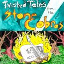 The Stone Cobras - Rails of Time ()