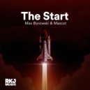 Max Borowski & Mazcot - The Start (Original Mix)