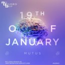 Mutus - 19-01 (Andy Moon Rework)
