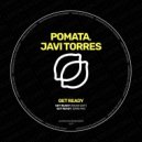 POMATA, Javi Torres - Get Ready (Radio Edit)