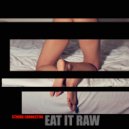 Strobe Connector - Eat It Raw (Extended)