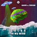 Bagre & Evocar - Color In My Mind (Original Mix)
