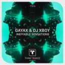 Gayax & Dj Xboy - Ineffable Sensations