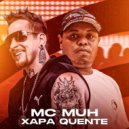 Dj Rhuivo & Mc Muh Xapa Quente - Falta de Opção ()