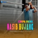 Ciripa Rikno - Nasib Bujang ()