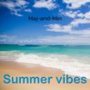 Maj-and-Min - Summer vibes
