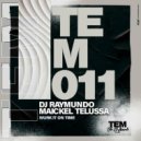 DJ Raymundo, Maickel Telussa - Wurk It On Time (Original Mix)