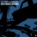 Guy Gerber, Albertina - Bocat (Michael Bibi Remix)