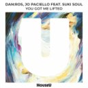 DAN:ROS & Jo Paciello Ft. Suki Soul - You Got Me Lifted
