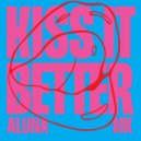 Aluna & MK aka Marc Kinchen - Kiss It Better (Original Mix)