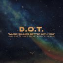 Day Out Of Time - Music Sounds Better With You (Day Out Of Time\'s Secret Beach Club Mix)