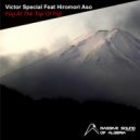 Victor Special & Hiromori Aso - Fog At The Top Of Fuji (Intro Mix)