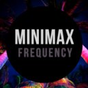 Minimax - Frequency (Original Mix)
