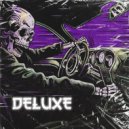 Dr.MadDog & infernxwrnx - Deluxe ()