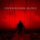 Your Screaming Silence - Part Of The Plan ()