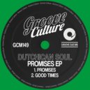 Dutchican Soul - Promises