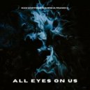 Dan Whitfield, Chris Ultranova - All Eyes On Us (Original Mix)