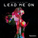 Funky M & ELISE - Lead Me On (Radio Edit)