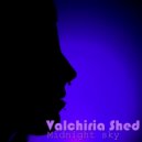 Valchiria Shed - Midnight Sky ()