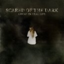 Ghost in Real Life - Scared of The Dark (Original Mix)