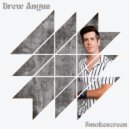 Drew Angus - Smokescreen ()