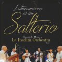 Fernando Rojas & La Insólita Orchestra - Caminito Serrano ()
