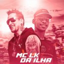 Dj Rhuivo & Mc LK da Ilha - Só Porque Nós É Envolvido ()
