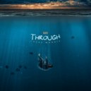 Lucas Morais - SEE THROUGH (Original Mix)