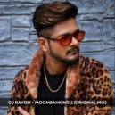 Dj Ravish - MoombahKing 2
