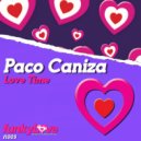 Paco Caniza - Love Time (Original Mix)