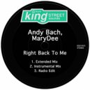 Andy Bach & MaryDee - Right Back To Me