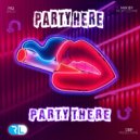 Ricky Levine - Party Here, Party There ()