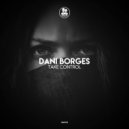 Dani Borges - Take Control
