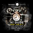 H! DUDE - What Time Is It (Pitch! Remix)