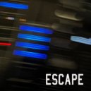 A.N. - Escape (Original Mix)