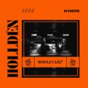 Holldën - You Bought 9 Modulars But My 9 Personalities Are Still Bored