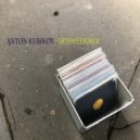 Anton Kubikov - Even