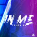 Trust SA - Will Be Heard.