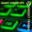 Danny Gibson - Ah Need You